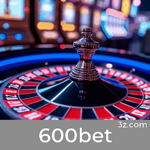 600bet: Experiência de Cassino Imersiva para Brasileiros 600bet: Experiência de Cassino Imersiva para Brasileiros